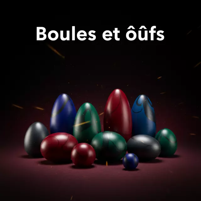 Boules et œufs